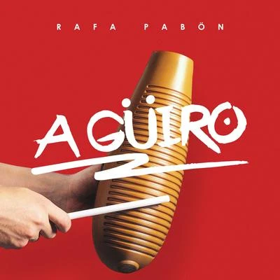 A Güiro 專輯 Rafa Pabon/Sech/Myke Towers/Cazzu/Brytiago