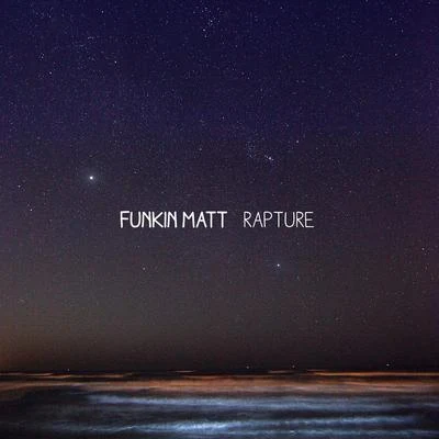 Rapture 專輯 Funkin Matt/Brockman & Basti M