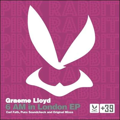 6 AM in London EP 專輯 Graeme Lloyd/Lizzie Curious