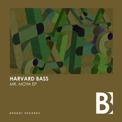 Mr. Moya EP 專輯 Harvard Bass/Bart B More