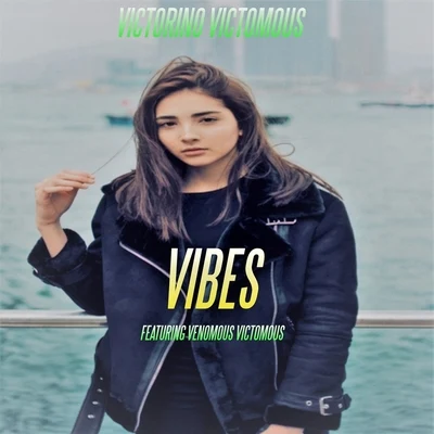 VIBES 專輯 Victorino Victomous Instrumental/Victomous/Victorino Victomous/Venomous Victomous