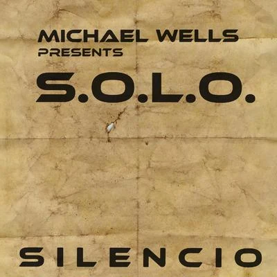 Silencio 專輯 Michael Wells