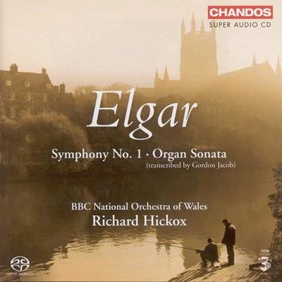 ELGAR: Symphony No. 1, Op. 55Organ Sonata, Op. 28 专辑 BBC National Orchestra of Wales/Benjamin Wallfisch/Raphael Wallfisch/Ernst Bloch