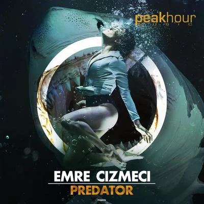 Predator 專輯 Emre Cizmeci