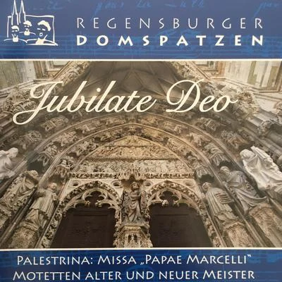 Jubilate Deo 專輯 Consortium musicum München/Hanna Farinelli/Heiner Hopfner/Birgit Calm/Nikolaus Hillebrand