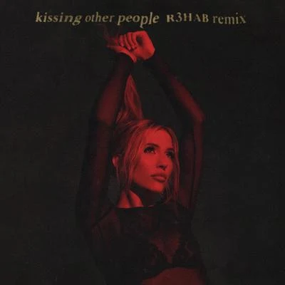 Kissing Other People (R3HAB Remix) 专辑 Connie Britton/Lennon Stella/Clare Bowen/Hayden Panettiere/Will Chase