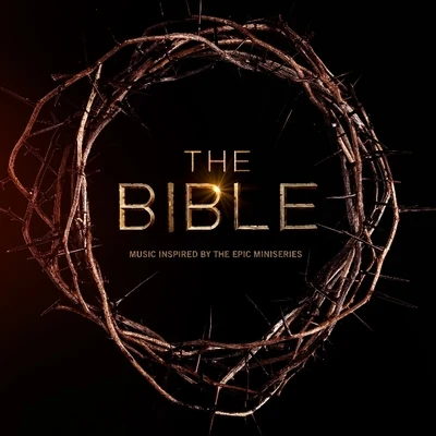 Lorne Balfe The Bible (Original Motion Picture Soundtrack)