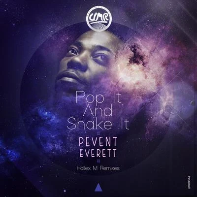 Pop It And Shake It 專輯 Peven Everett