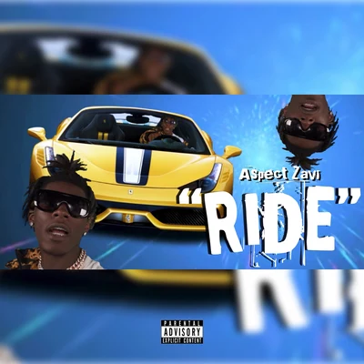 Ride 专辑 Aspect Zavi/Risky Cartel/Pesofr/YungManny