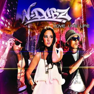 Love.Live.Life 專輯 N-Dubz