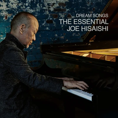 Dream Songs: The Essential Joe Hisaishi 專輯 久石譲/EXILE ATSUSHI