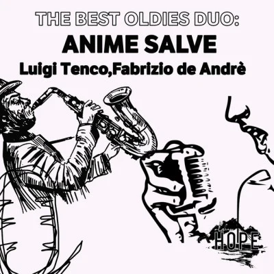 Fabrizio De André The Best Oldies Duo: Anime Salve