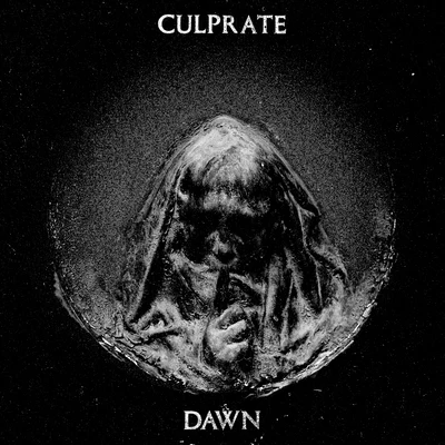 Dawn 专辑 Culprate