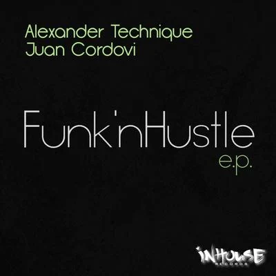 Funknhustle E.P. 專輯 Alexander Technique