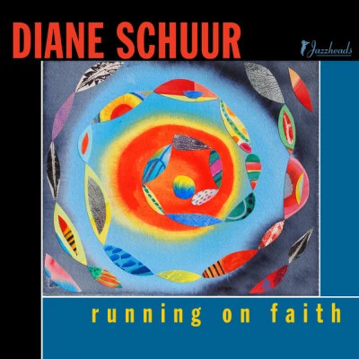 Running on Faith 专辑 Diane Schuur