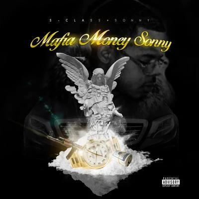 Mafia Money Sonny 專輯 A1/S-Class Sonny/Willie the Kid