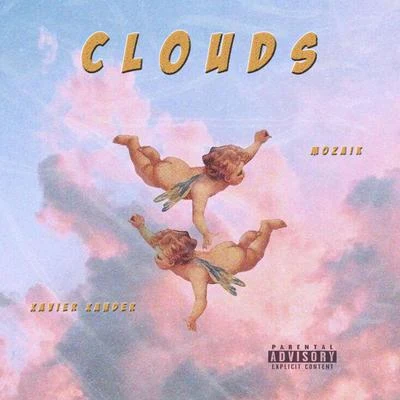 Clouds 專輯 TRVP PVPI/Kanjii/Xavier Xander