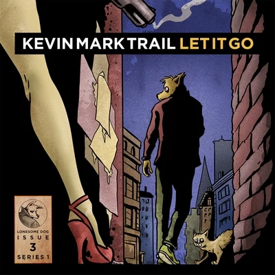 Kevin Mark TrailPieter T Let It Go