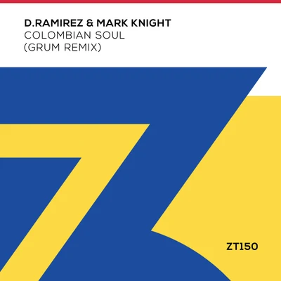 Colombian Soul (Grum Remix) 專輯 Mark Knight