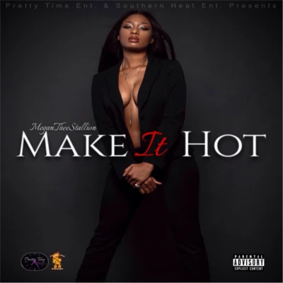 Make It Hot 專輯 Megan Thee Stallion