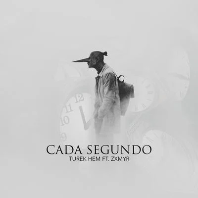 Turek HemIyhon Secuaz Cada Segundo (feat. Zxmyr)