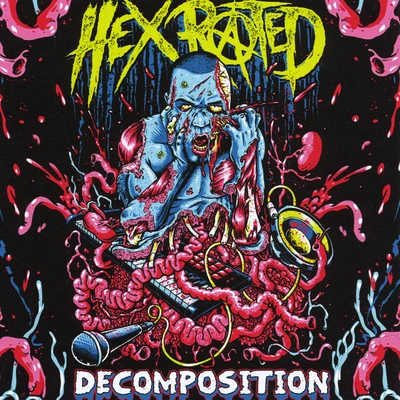 Decomposition 專輯 Claas/Hex Rated/Vlnc