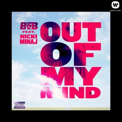 Out Of My Mind 專輯 B.O.B/Howler/Ezekiel/Bounge/Subvader