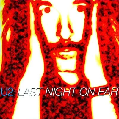 Last Night On Earth 專輯 U2