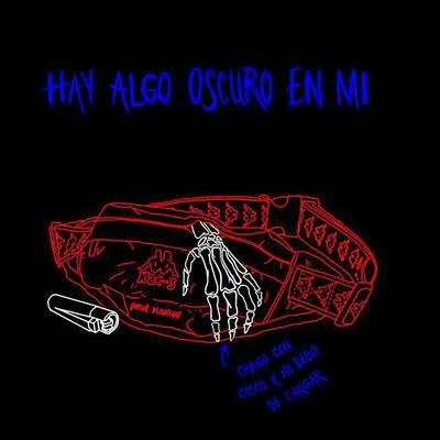 Hay Algo Oscuro en Mí 专辑 Dellaflame/El Virtual