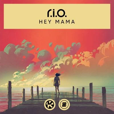 Hey Mama 专辑 R.I.O.