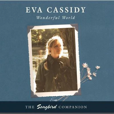 Eva Cassidy Wonderful World