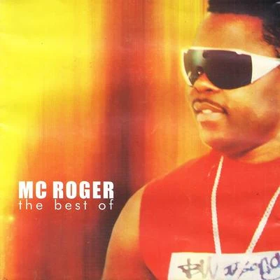 The Best Of 專輯 Mc Roger