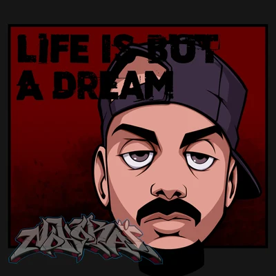 Eligh Life is but a Dream