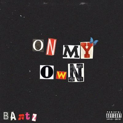 OnMyOwn 專輯 Bartz