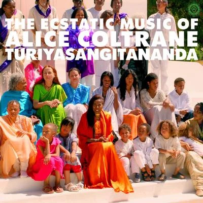 World Spirituality Classics 1: The Ecstatic Music of Alice Coltrane Turiyasangitananda 專輯 Alice Coltrane