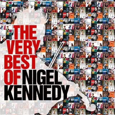 The Very Best of Nigel Kennedy 專輯 Nigel Kennedy