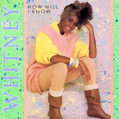 How Will I Know 專輯 Whitney Houston/Annie Lennox/D. Simmons/Karaoke Diamonds/Linda Thompson