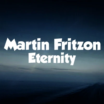 Eternity 專輯 Martin Fritzon/Jarah Damiel/Jarah Damiël