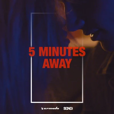 5 Minutes Away 專輯 Sunnery James & Ryan Marciano