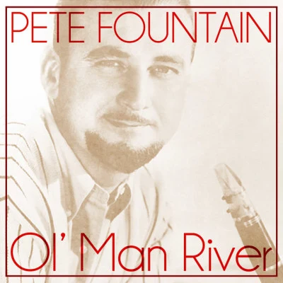 Ol Man River 專輯 Al Hirt/Pete Fountain