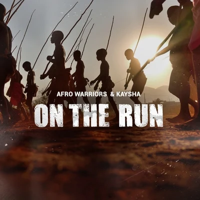 On the Run 專輯 Afro Warriors