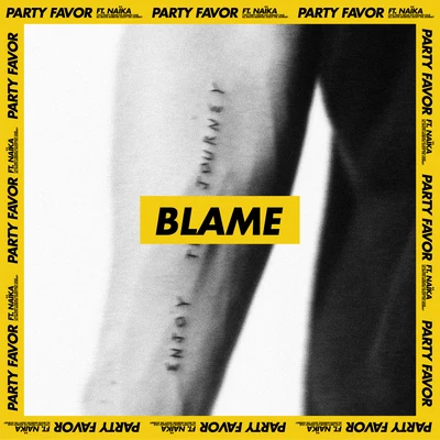 Blame 專輯 Party Favor