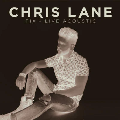 Chris LaneTori Kelly Fix (LiveAcoustic)