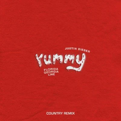 Yummy (Country Remix) 專輯 Florida Georgia Line/The Chainsmokers/Emily Warren/Coldplay/Jhene Aiko