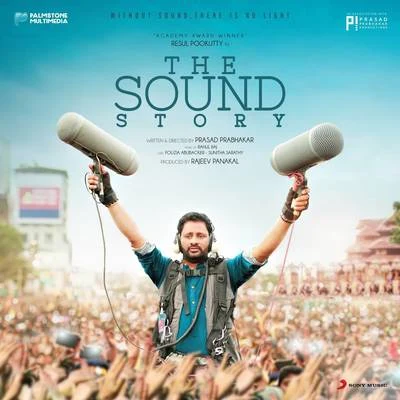 The Sound Story (Original Motion Picture Soundtrack) 专辑 Rahul Raj