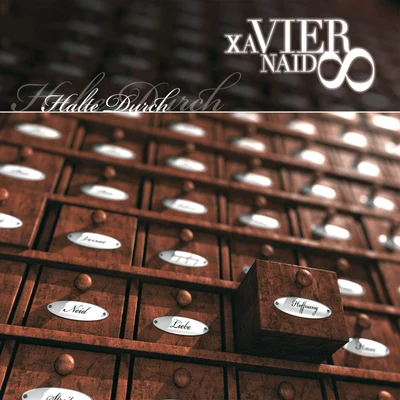 Halte durch 專輯 Xavier Naidoo