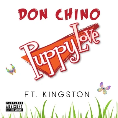 Don ChinoC-Kan Puppy Love (feat. Kingston)