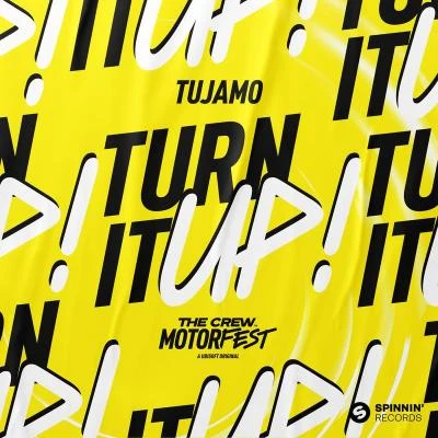 Turn It Up! (The Crew Motorfest Official Trailer) 專輯 Tujamo