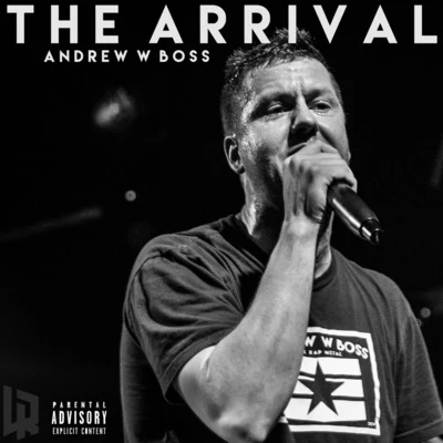 The Arrival 专辑 Andrew W. Boss