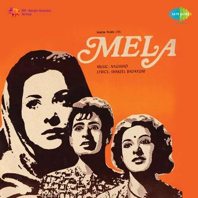 Mela (Original Motion Picture Soundtrack) 专辑 Naushad